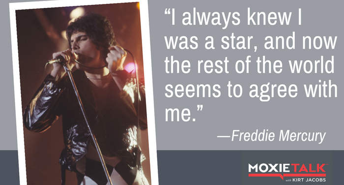 Freddie Mercury lived—and died—with moxie